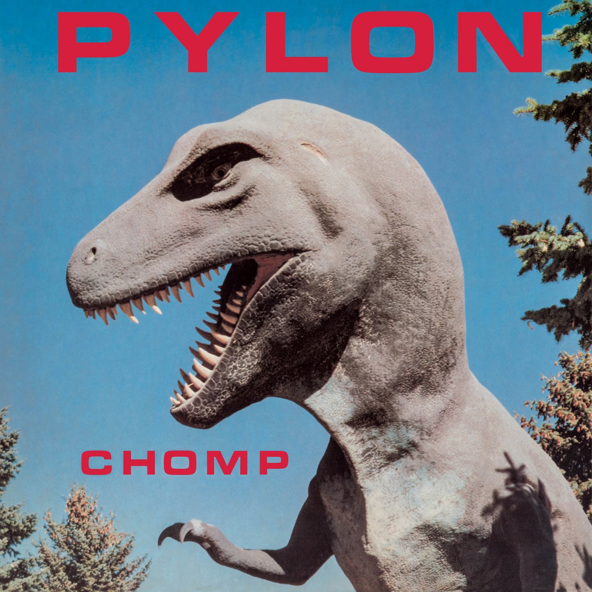 Pylon -  Chomp